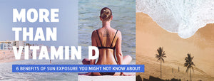 More Than Vitamin D: 6 Benefits of Sun Exposure You Might Not Know About