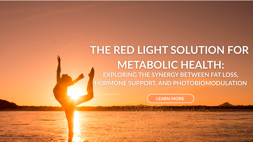 Red Light Therapy for Metabolic Function: A Natural Path to Fat Loss and Hormonal Balance