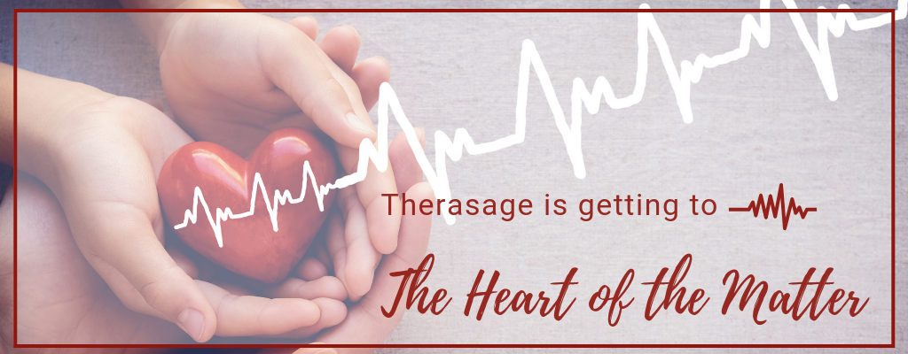 Therasage is getting to the Heart of the Matter