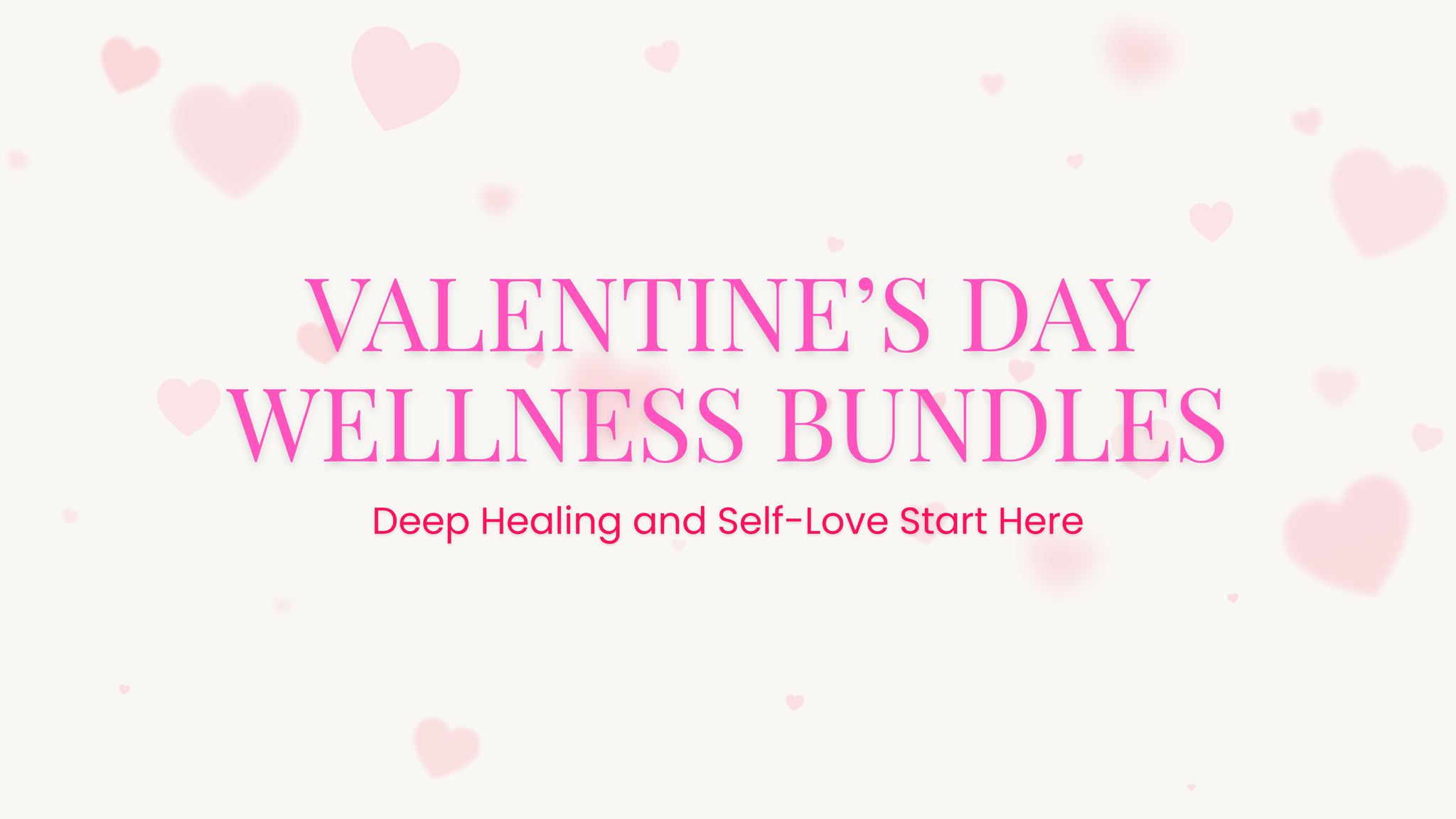 Valentine's Day Bundles